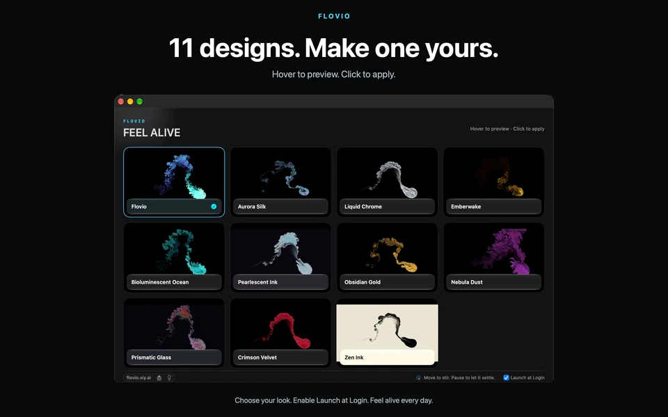 11 designs. Make one yours. The Flovio gallery: hover to preview, click to apply, with Launch at Login available.